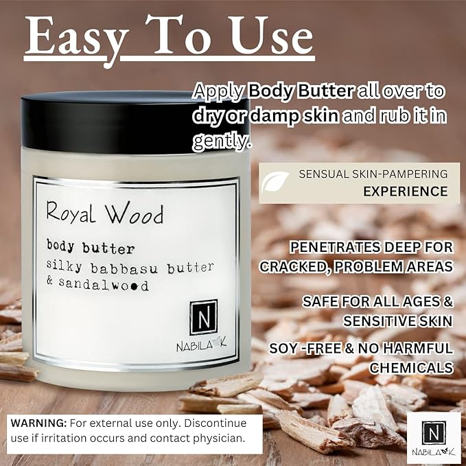 Nabila K Body Butter - Daily Moisturizer for Body Care - Skin Hydrating Deep Moisturizing - Natural Ingredients - Royal Wood - 9 oz