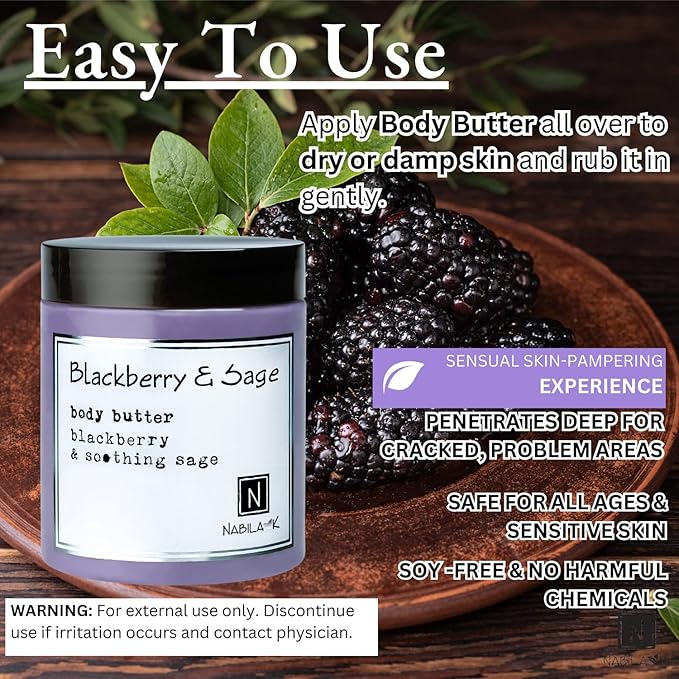 Nabila K Body Butter - Daily Moisturizer for Body Care - Skin Hydrating Deep Moisturizing - Natural Ingredients - Blackberry Sage - 9 oz